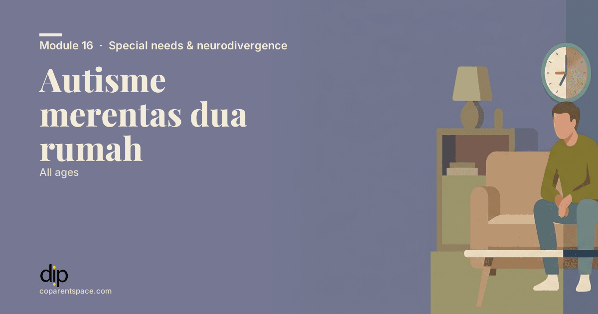 Autisme merentas dua rumah