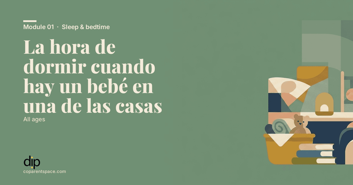 La hora de dormir cuando hay un bebé en una de las casas