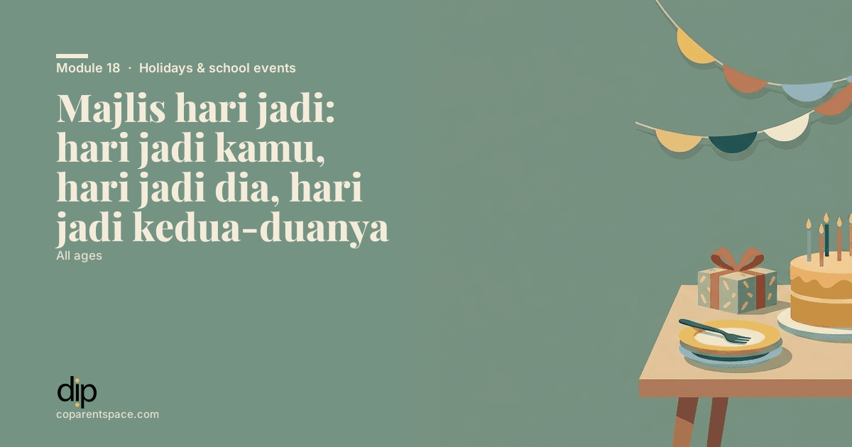 Majlis hari jadi: hari jadi kamu, hari jadi dia, hari jadi kedua-duanya
