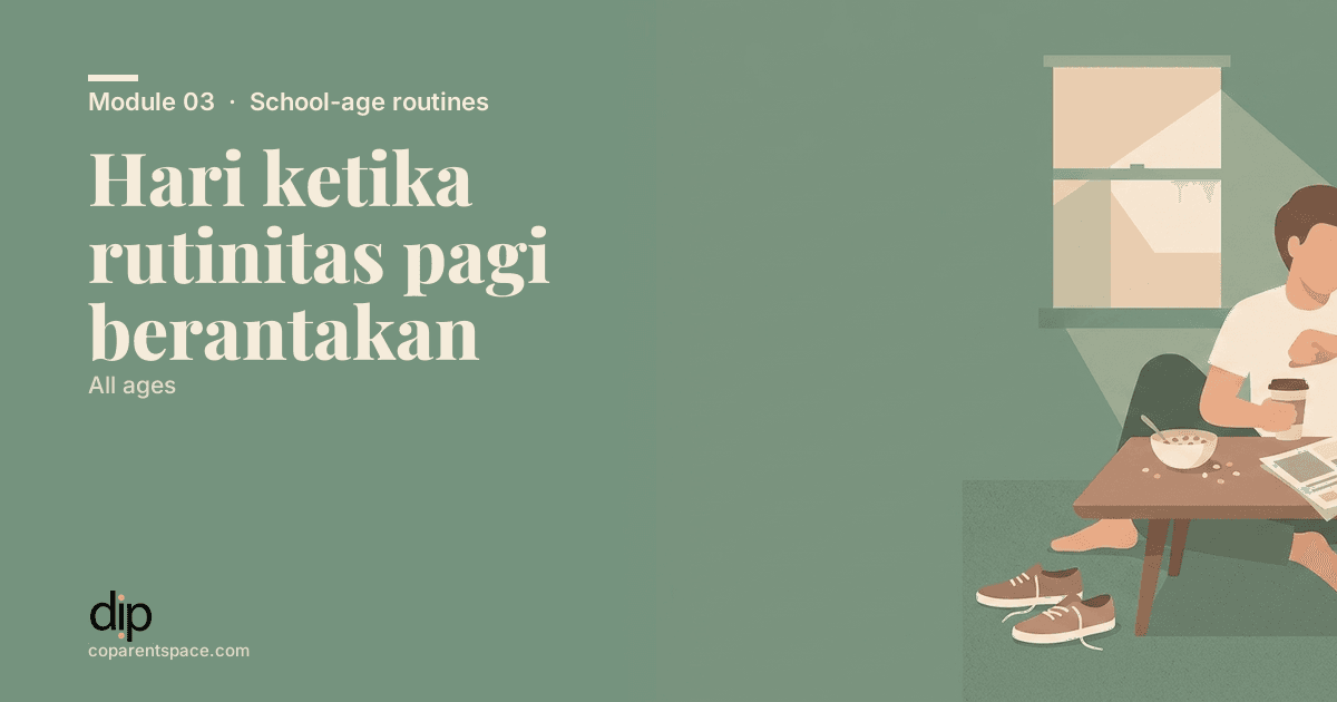 Hari ketika rutinitas pagi berantakan
