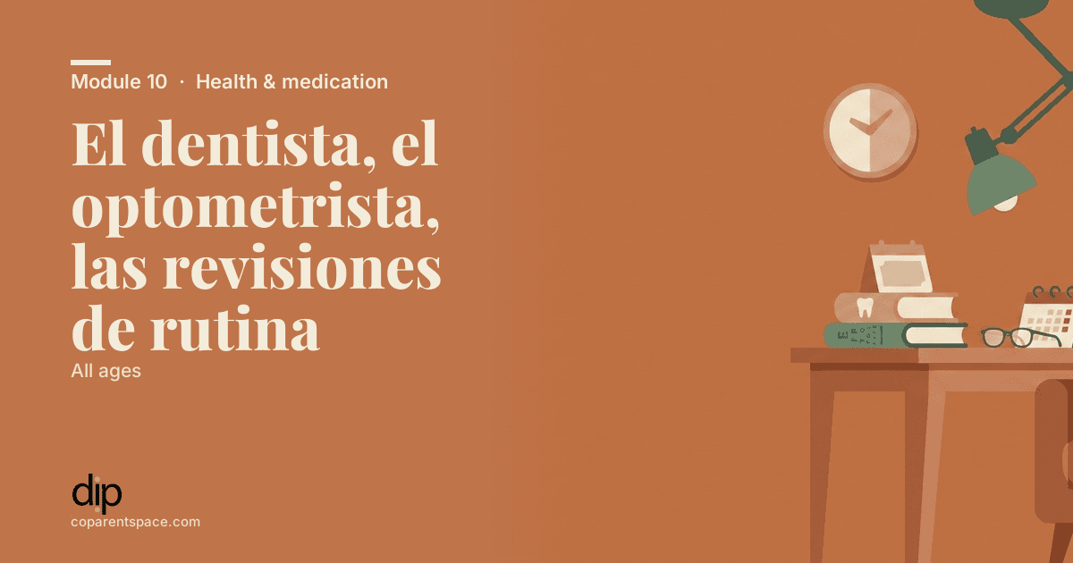 El dentista, el optometrista, las revisiones de rutina