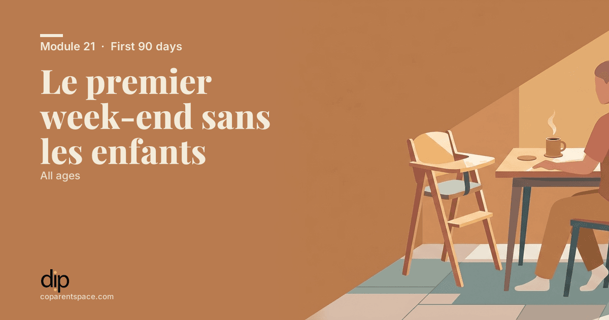 Le premier week-end sans les enfants