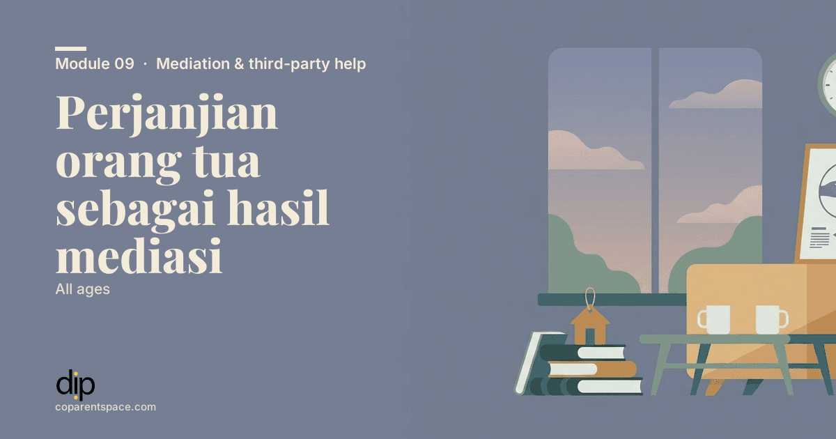 Perjanjian orang tua sebagai hasil mediasi