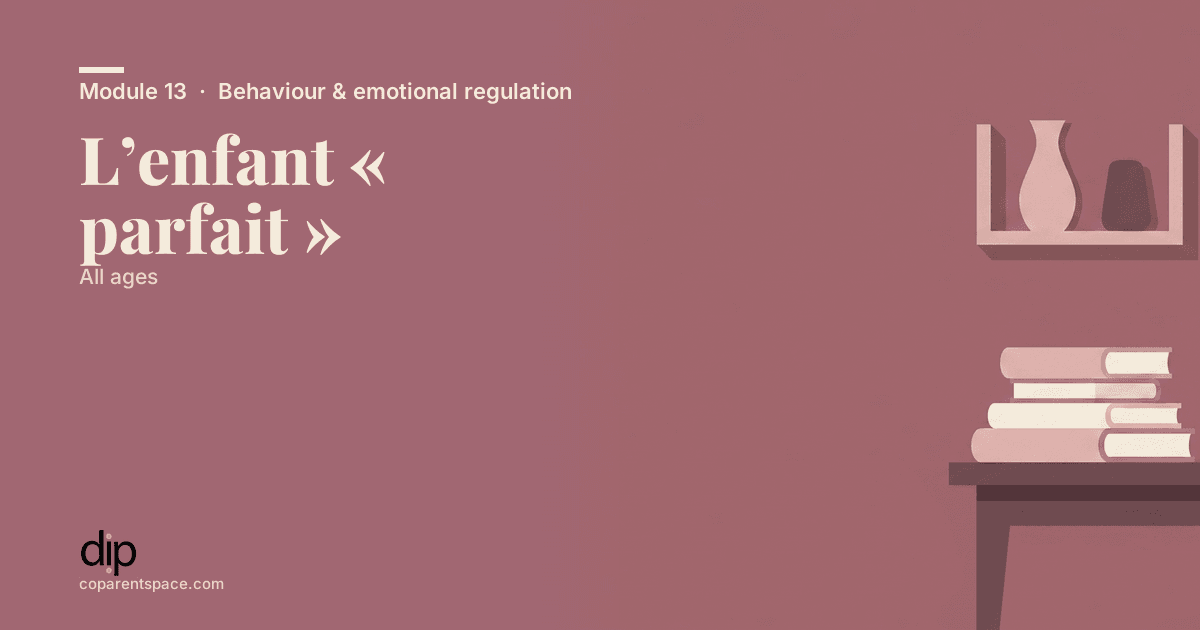 L’enfant « parfait »