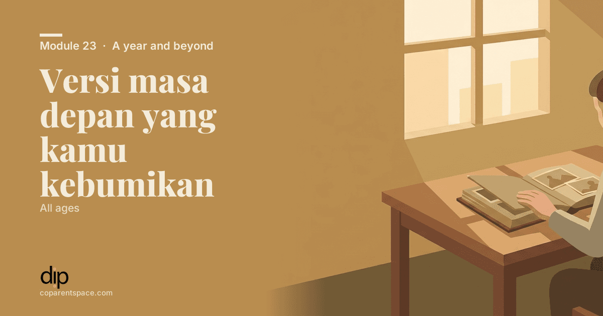Versi masa depan yang kamu kebumikan