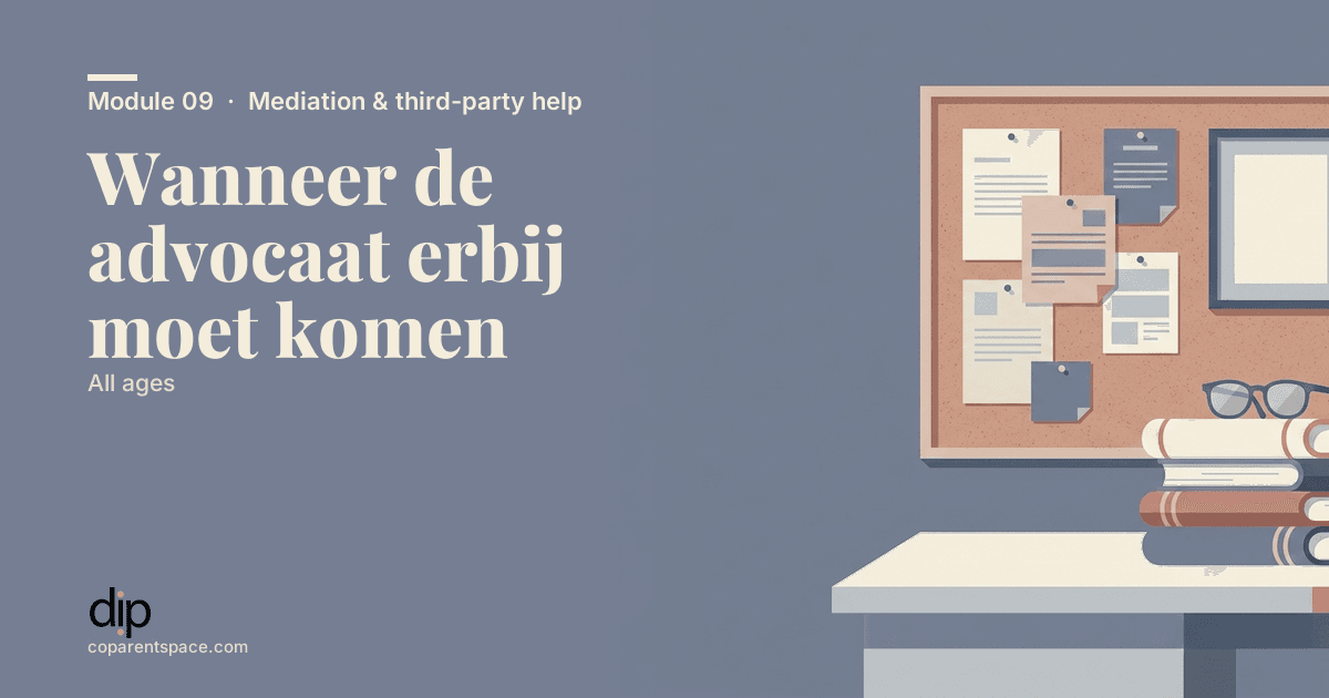 Wanneer de advocaat erbij moet komen